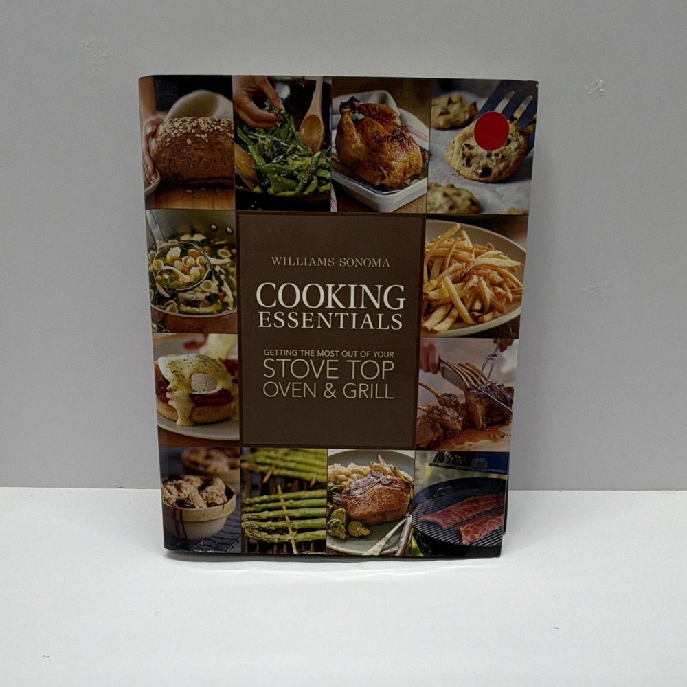 Williams-Sonoma Cooking Essentials Stove Top Oven & Grill Hardcover Rick Rodgers